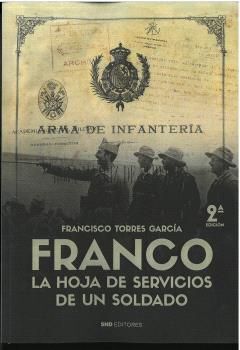 FRANCO. LA HOJA DE SERVICIOS DE UN SOLDADO