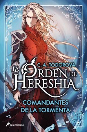 COMANDANTES DE LA TORMENTA (LA ORDEN DE HERESHIA 1)