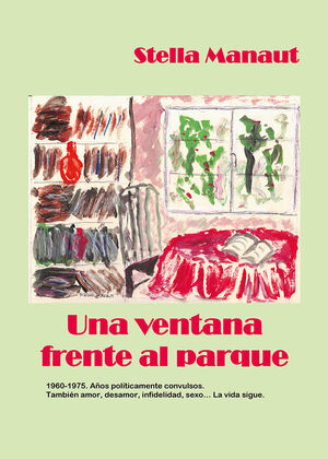 VENTANA FRENTE AL PARQUE, UNA