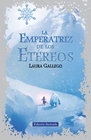 LA EMPERATRIZ DE LOS ETÉREOS (EDICIÓN ILUSTRADA)