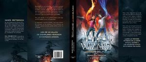 LA MAGIA DEL FUEGO (WITCH & WIZARD 3)