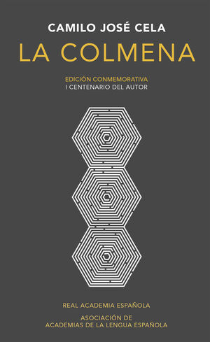 LA COLMENA (EDICIÓN CONMEMORATIVA DE LA RAE Y LA ASALE)