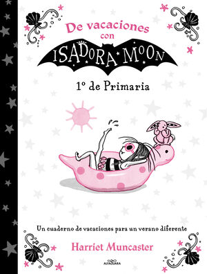 DE VACACIONES CON ISADORA MOON (1º DE PRIMARIA)