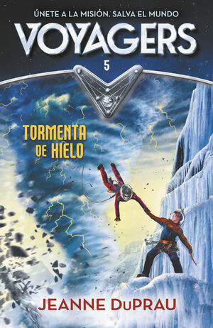 TORMENTA DE HIELO (SERIE VOYAGERS 5)