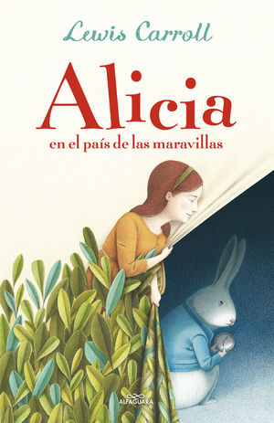 ALICIA EN EL PAÍS DE LAS MARAVILLAS (COLECCIÓN ALFAGUARA CLÁSICOS)