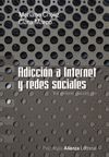 ADICCIONES NO TÓXICAS: INTERNET Y REDES SOCIALES