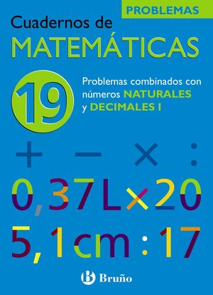 MATEMATICAS C 19 PROBLEMAS COMBINADOS