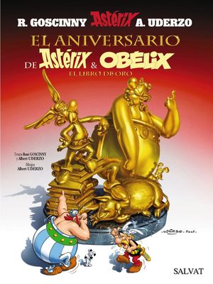 50 ANIVERSARIO DE ASTÉRIX Y OBÉLIX. EL LIBRO DE ORO