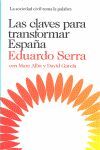 LAS CLAVES PARA TRANSFORMAR ESPAÑA