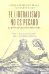 EL LIBERALISMO NO ES PECADO