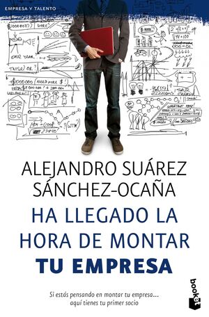 HA LLEGADO LA HORA DE MONTAR TU EMPRESA