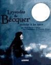 LAS LEYENDAS DE BÉCQUER