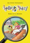 AGATHA MISTERY 21. ROBO EN EL MISSISIPI