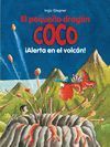 EL PEQUEÑO DRAGÓN COCO ALERTA EN EL VOLCÁN