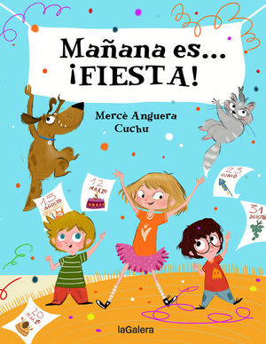 MAÑANA ES... ¡FIESTA!