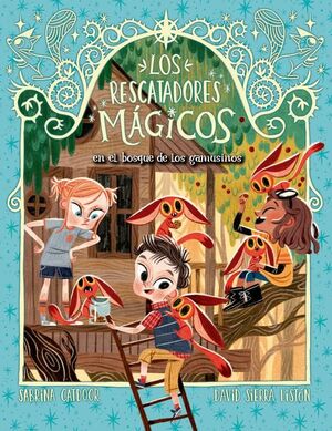 LOS RESCATADORES MÁGICOS 8. EL BOSQUE DE