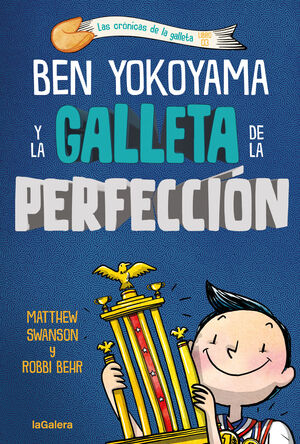 BEN YOKOYAMA Y LA GALLETA DE LA PERFECCION