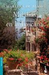 MIL DIAS EN LA TOSCANA