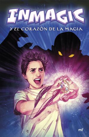 INMAGIC Y EL CORAZÓN DE LA MAGIA