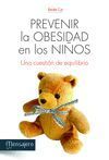 PREVENIR LA OBESIDAD EN LOS NIÑOS