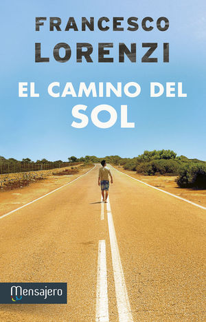 CAMINO DEL SOL, EL