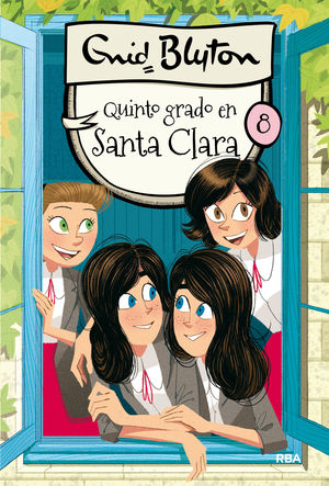 QUINTO GRADO EN SANTA CLARA [ED. ILUST.]