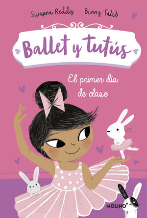 BALLET Y TUTÚS. EL PRIMER DÍA DE CLASE