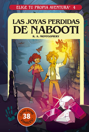 ELIGE TU PROPIA AVENTURA 4. LAS JOYAS PERDIDAS DE NABOOTI