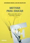 MOTIVAR PARA EDUCAR