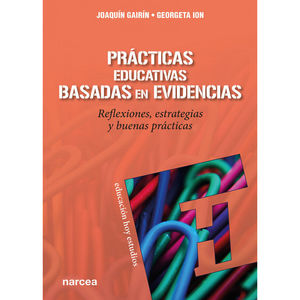PRACTICAS EDUCATIVAS BASADAS EN EVIDENCIAS. REFLEXIONES