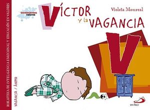 VÍCTOR Y LA VAGANCIA