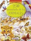 250 CURIOSIDADES DE LOS ANIMALES