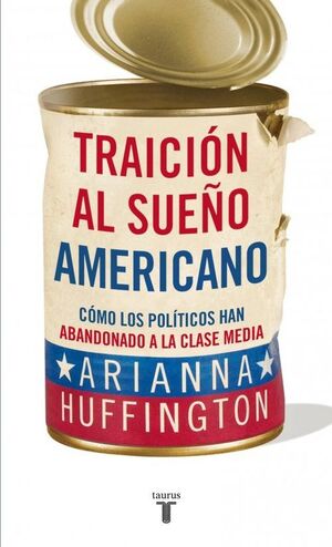 TRAICION AL SUEÑO AMERICANO