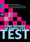 COMO PREPARAR UN EXAMEN TIPO TEST 3ª