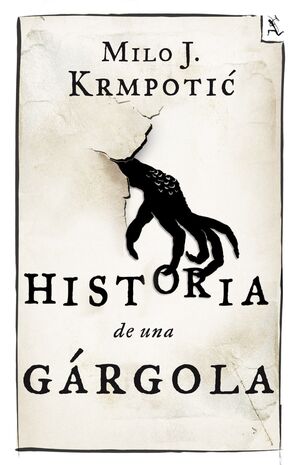 HISTORIA DE UNA GARGOLA