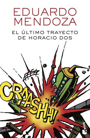 EL ULTIMO TRAYECTO HORACIO DOS