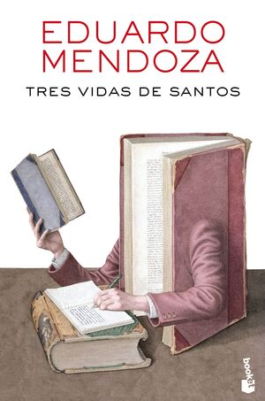 5010*12.TRES VIDAS DE SANTOS.(BIBL.EDUARDO MENDOZA