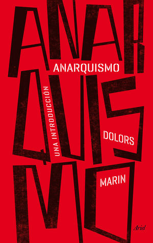 ANARQUISMO:UNA INTRODUCCION