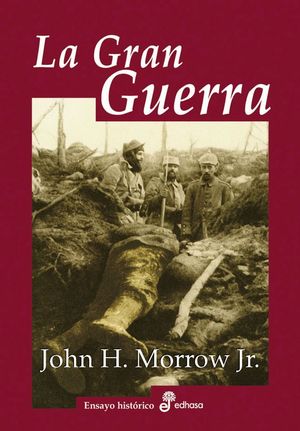 LA GRAN GUERRA