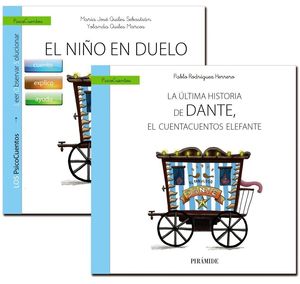 GUÍA: EL NIÑO EN DUELO + CUENTO: LA ÚLTIMA HISTORIA DE DANTE, EL CUENTACUENTOS E