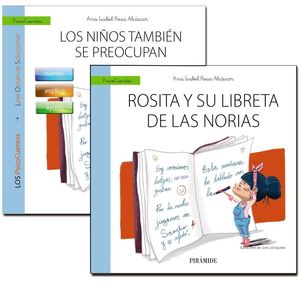 GUÍA: LOS NIÑOS TAMBIN SE PREOCUPAN + CUENTO: ROSITA Y SU LIBRETA DE LAS NORIAS