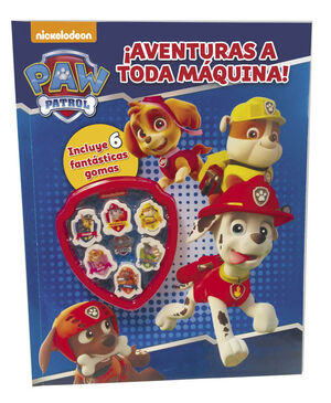 ¡AVENTURAS A TODA MÁQUINA! (PAW PATROL - PATRULLA CANINA. ACTIVIDADES)