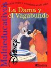LA DAMA Y EL VAGABUNDO-MULTIEDUCATIVOS