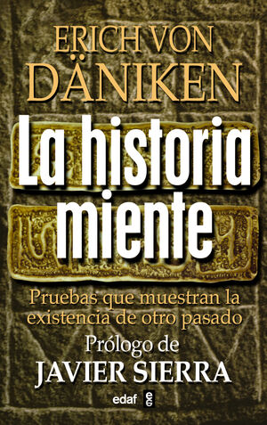 HISTORIA MIENTE,LA