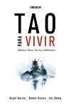 TAO PARA VIVIR. MEDICINA CHINA, TAO YIN Y MEDITACIÓN