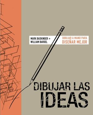 DIBUJAR LAS IDEAS. DIBUJ