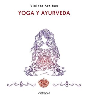 YOGA Y AYURVEDA. EDICIÓN 2023