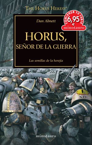 CTS THE HORUS HERESY 1: HORUS SEÑOR DE LA GUERRA