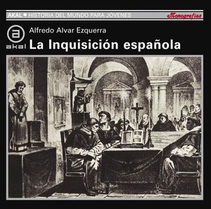 LA INQUISICIÓN ESPAÑOLA