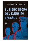 EL LIBRO NEGRO DEL EJERCITO ESPAÑOL